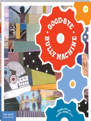 cover image of Good-Bye Bully Machine